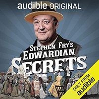 STEPHEN FRY'S EDWARDIAN SECRETS