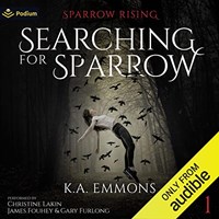 SEARCHING FOR SPARROW