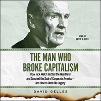 THE MAN WHO BROKE CAPITALISM