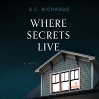 WHERE SECRETS LIVE