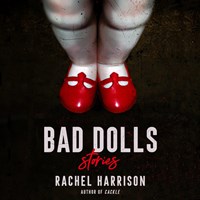 BAD DOLLS
