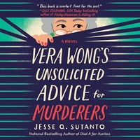 VERA WONG'S UNSOLICITED ADVICE FOR MURDERERS