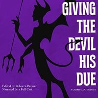 GIVING THE DEVIL HIS DUE (SPECIAL EDITION)