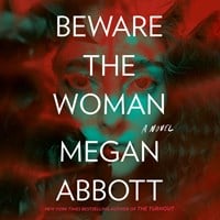 BEWARE THE WOMAN