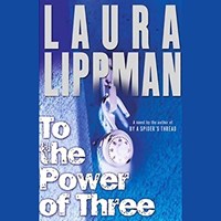 TO THE POWER OF THREE