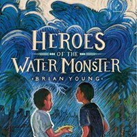 HEROES OF THE WATER MONSTER