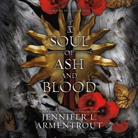 A SOUL OF ASH AND BLOOD