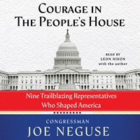 COURAGE IN THE PEOPLE'S HOUSE