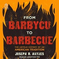 FROM BARBYCU TO BARBECUE
