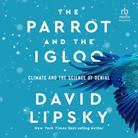 THE PARROT AND THE IGLOO