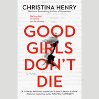 GOOD GIRLS DON'T DIE