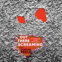 OUT THERE SCREAMING