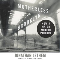 MOTHERLESS BROOKLYN