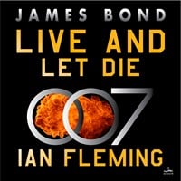 LIVE AND LET DIE