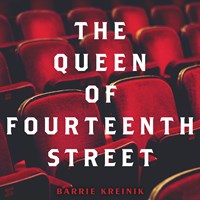 THE QUEEN OF FOURTEENTH STREET