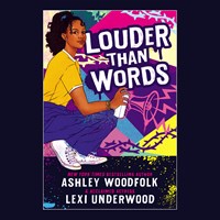 LOUDER THAN WORDS