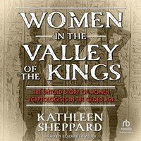 WOMEN IN THE VALLEY OF THE KINGS