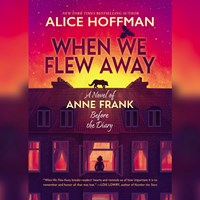 WHEN WE FLEW AWAY