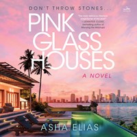 PINK GLASS HOUSES