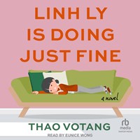 LINH LY IS DOING JUST FINE