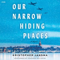 OUR NARROW HIDING PLACES