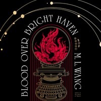 BLOOD OVER BRIGHT HAVEN