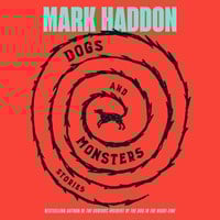 DOGS AND MONSTERS