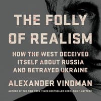 THE FOLLY OF REALISM 