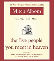 THE FIVE PEOPLE YOU MEET IN HEAVEN