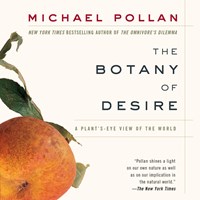 THE BOTANY OF DESIRE