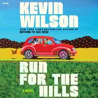 RUN FOR THE HILLS
