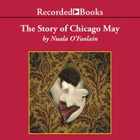 THE STORY OF CHICAGO MAY