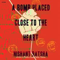 A BOMB PLACED CLOSE TO THE HEART