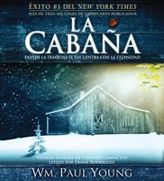 LA CABAÑA/ THE SHACK