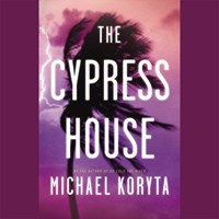 THE CYPRESS HOUSE