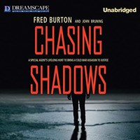 CHASING SHADOWS