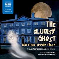 THE CLUMSY GHOST AND OTHER SPOOKY TALES