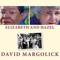 ELIZABETH AND HAZEL