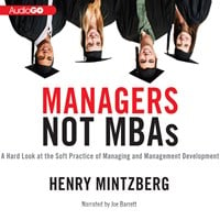 MANAGERS, NOT MBAS