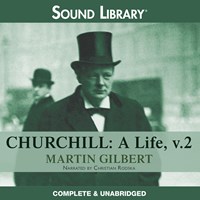 CHURCHILL: A LIFE, Volume II