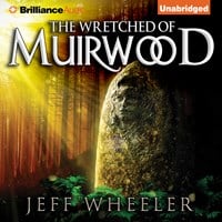 THE WRETCHED OF MUIRWOOD