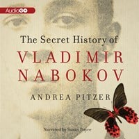 THE SECRET HISTORY OF VLADIMIR NABOKOV