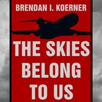 THE SKIES BELONG TO US