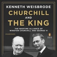 CHURCHILL AND THE KING