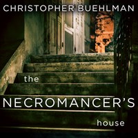 THE NECROMANCER'S HOUSE