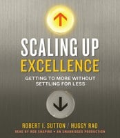 SCALING UP EXCELLENCE