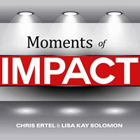 MOMENTS OF IMPACT