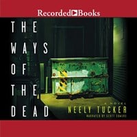 THE WAYS OF THE DEAD