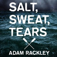 SALT, SWEAT, TEARS