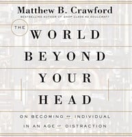 THE WORLD BEYOND YOUR HEAD